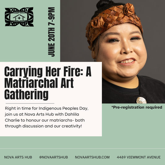 Carrying Her Fire: A Matriarchal Art Gathering